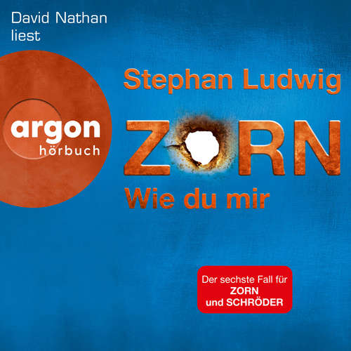 Hoerbuch Zorn - Wie du mir - Stephan Ludwig - David Nathan