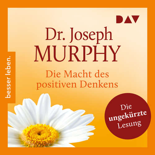Hoerbuch Die Macht des positiven Denkens - Joseph Murphy - Helge Heynold