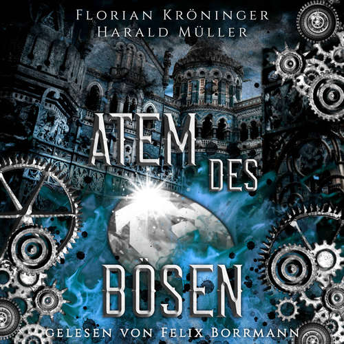 Hoerbuch Atem des Bösen - Florian Kröninger - Felix Borrmann
