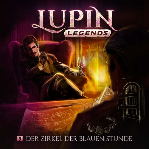 Hoerbuch Lupin Legends, Folge 5: Der Zirkel der blauen Stunde - Paul Burghardt - Oliver Ilnicki