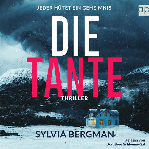 Hoerbuch Die Tante - Sylvia Bergman - Dorothee Schlemm-Gàl