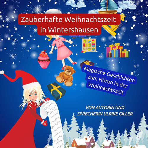 Hoerbuch Zauberhafte Weihnachtszeit in Wintershausen - Ulrike Giller - Ulrike Giller