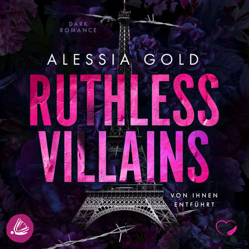 Hoerbuch Ruthless Villains - Alessia Gold - Julian Mill