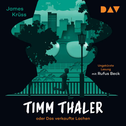 Hoerbuch Timm Thaler oder Das verkaufte Lachen - James Krüss - Rufus Beck