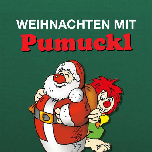 Hoerbuch Weihnachten mit Pumuckl - Ellis Kaut - August Riehl