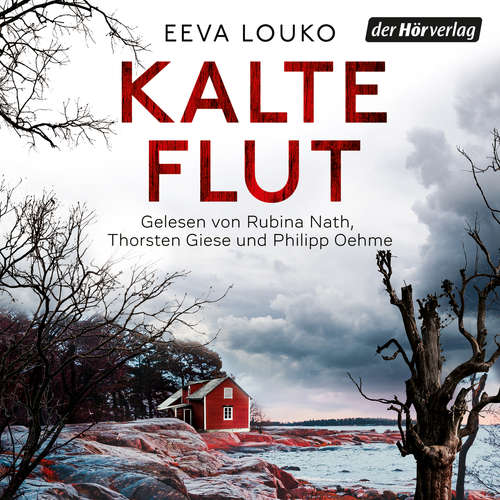 Hoerbuch Kalte Flut - Eeva Louko - Rubina Nath