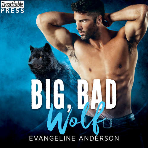 Audiobook Big, Bad Wolf - Cougarville, Book 4 - Evangeline Anderson - Scott Rose