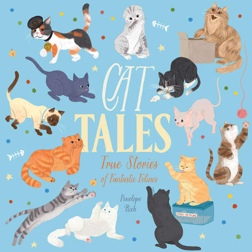 Audiobook Cat Tales - True Stories of Fantastic Felines - Penelope Rich - Fran Burgoyne