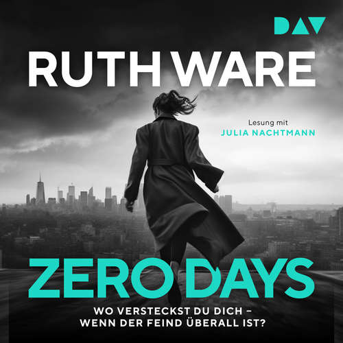 Hoerbuch Zero Days - Ruth Ware - Julia Nachtmann