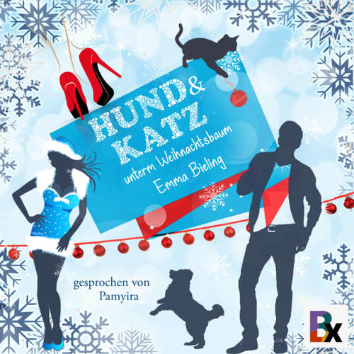 Hoerbuch Hund & Katz unterm Weihnachtsbaum - Emma Bieling - Pamyira
