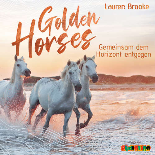Hoerbuch Golden Horses (2) - Lauren Brooke - Simona Pahl