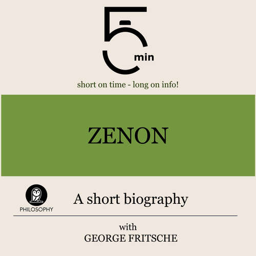 Audiobook Zenon: A short biography - 5 Minutes - George Fritsche
