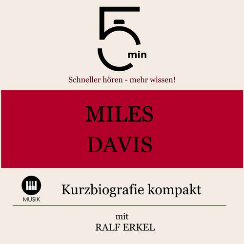 Hoerbuch Miles Davis: Kurzbiografie kompakt - 5 Minuten - Ralf Erkel