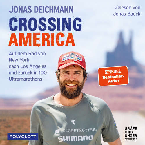 Hoerbuch Crossing America - Jonas Deichmann - Jonas Baeck