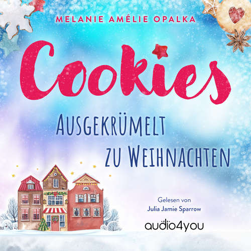 Hoerbuch Cookies - Melanie Amélie Opalka - Will Andoes