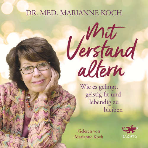 Hoerbuch Mit Verstand altern - Marianne Koch - Marianne Koch