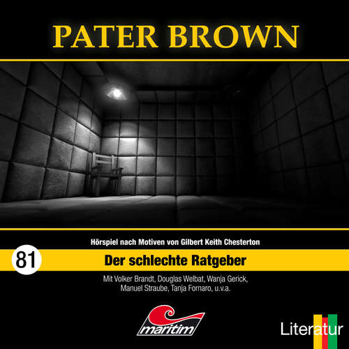 Hoerbuch Pater Brown, Folge 81: Der schlechte Ratgeber - Gabriele Summen - Douglas Welbat