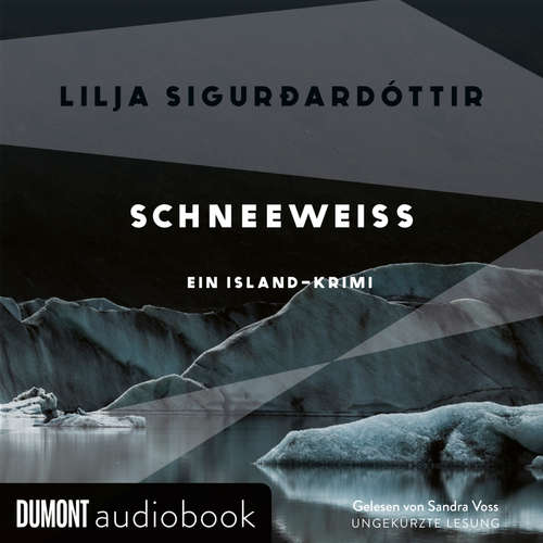 Hoerbuch Schneeweiß - Lilja Sigurðardóttir - Sandra Voss