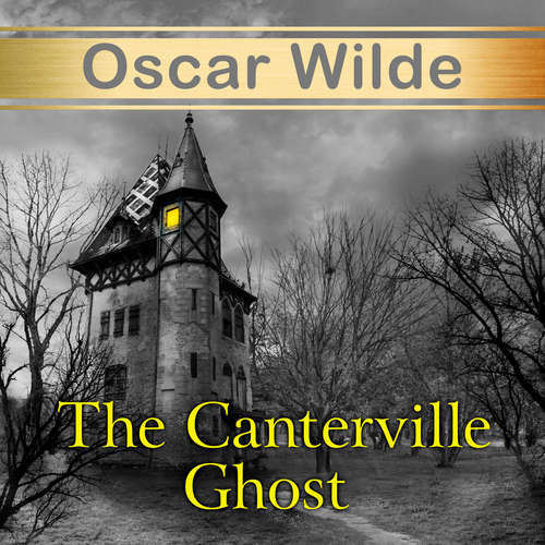 Audiobook The Canterville Ghost - Oscar Wilde - Richard Williams
