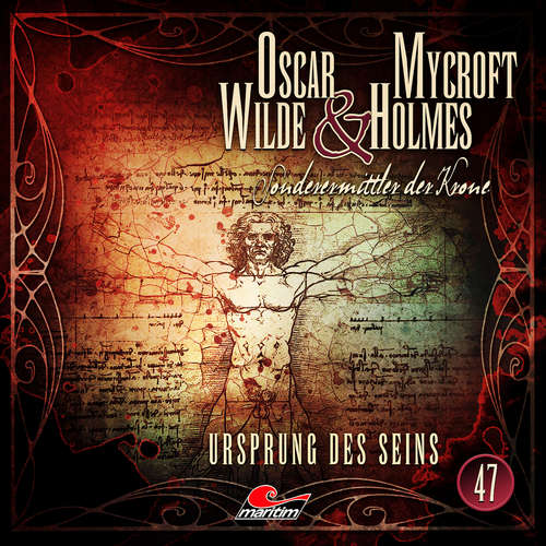 Hoerbuch Oscar Wilde & Mycroft Holmes, Sonderermittler der Krone, Folge 47: Ursprung des Seins - Silke Walter - Sascha Rotermund