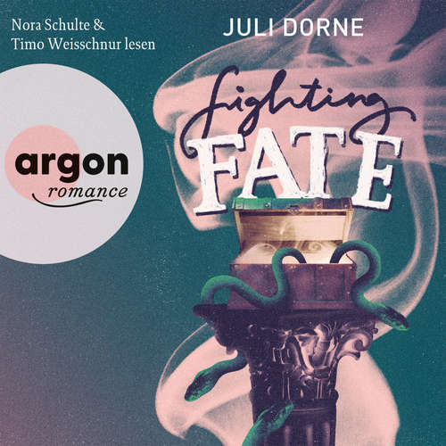 Hoerbuch Fighting Fate - Fighting Fate, Band 1 - Juli Dorne - Nora Schulte
