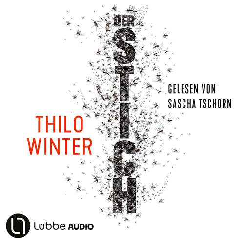 Hoerbuch Der Stich - Thilo Winter - Sascha Tschorn