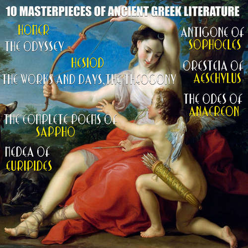 Audiobook 10 Masterpieces of Ancient Greek Literature - Homer - Peter Coates