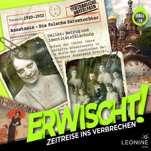 Hoerbuch Folge 18: Anastasia - Die falsche Zarentochter - Wolfgang Adenberg - Julian Greis