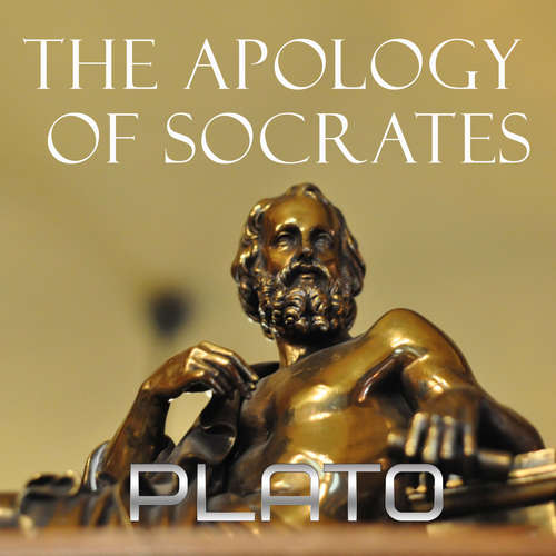 Audiobook The Apology of Socrates - Plato - Peter Coates