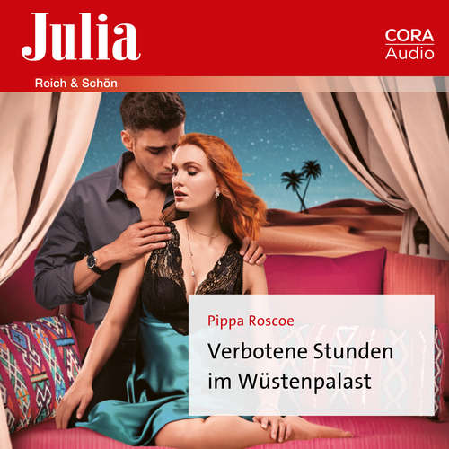 Hoerbuch Verbotene Stunden im Wüstenpalast - Pippa Roscoe - Sienna Dee