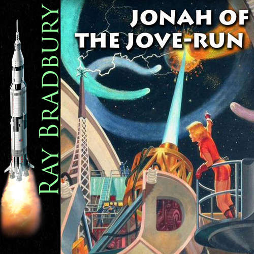 Audiobook Jonah of the Jove-Run - Ray Bradbury - Peter Coates