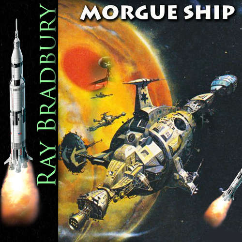 Audiobook Morgue Ship - Ray Bradbury - Peter Coates