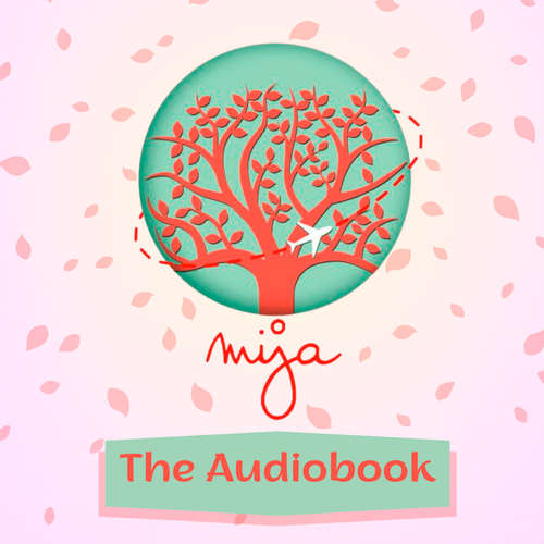 Audiobook Mija Podcast: The Audiobook - Lory Martinez - Lory Martinez