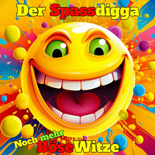 Hoerbuch Noch mehr böse Witze - Der Spassdigga - Uwe Lachmann