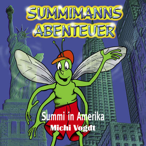 Hoerbuch Summimanns Abenteuer - Michael Vogdt - Michi Vogdt