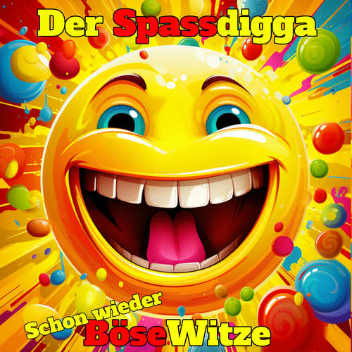 Hoerbuch Schon wieder böse Witze - Der Spassdigga - Uwe Lachmann