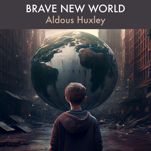 Audiobook Brave New World - Aldous Huxley - Jason Smith