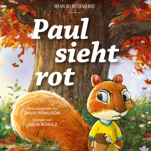 Hoerbuch Paul sieht rot - David Powlison - Julia Schulz