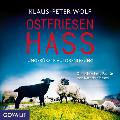 Hoerbuch Ostfriesenhass [Ostfriesenkrimis, Band 18 (Ungekürzt)] - Klaus-Peter Wolf - Klaus-Peter Wolf