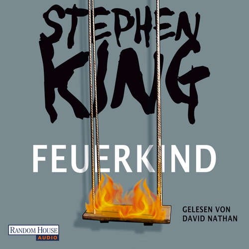 Hoerbuch Feuerkind - Stephen King - David Nathan
