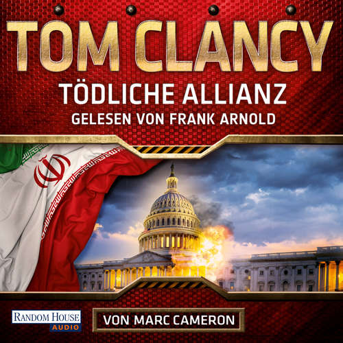 Hoerbuch Tödliche Allianz - Tom Clancy - Frank Arnold