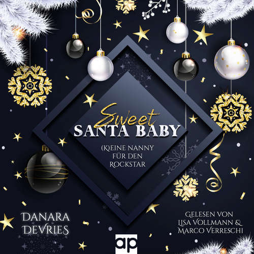 Hoerbuch Sweet Santa Baby - (K)eine Nanny für den Rockstar - Danara DeVries - Lisa Vollmann