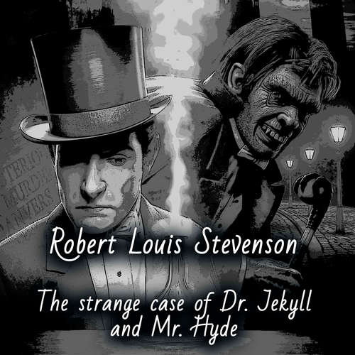 Audiobook The Strange Case of Dr. Jekyll and Mr. Hyde - Robert Louis Stevenson - David McCord
