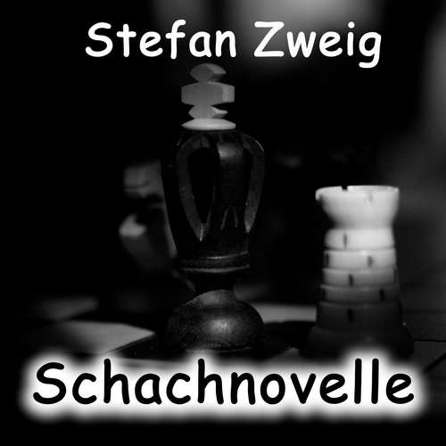 Hoerbuch Schachnovelle - Stefan Zweig - Marco Neumann