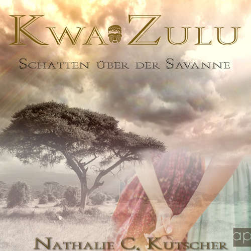 Hoerbuch Kwa Zulu - Nathalie C. Kutscher - Natascha Maria Dohmen