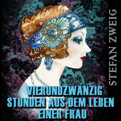 Hoerbuch Vierundzwanzig Stunden aus dem Leben einer Frau - Stefan Zweig - Marco Neumann