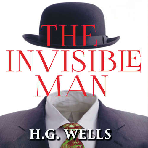 Audiobook The Invisible Man - H.G. Wells - Paul Gibson