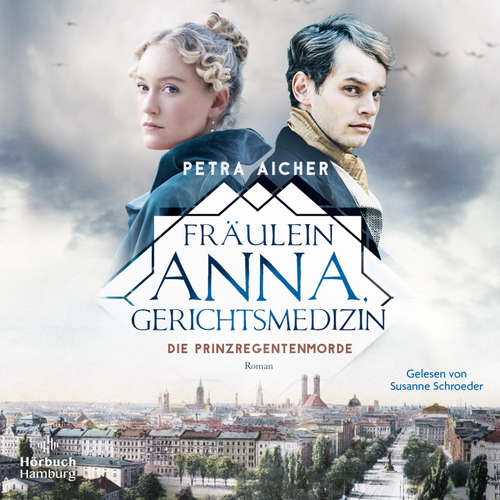 Hoerbuch Fräulein Anna, Gerichtsmedizin (Die Gerichtsärztin 1) - Petra Aicher - Susanne Schroeder
