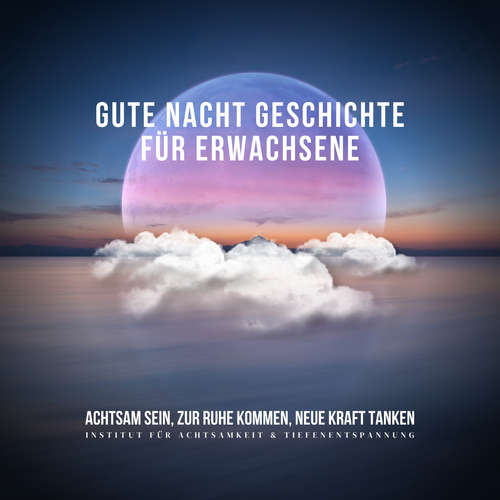 Hoerbuch Gute Nacht Geschichte für Erwachsene - Patrick Lynen - Patrick Lynen