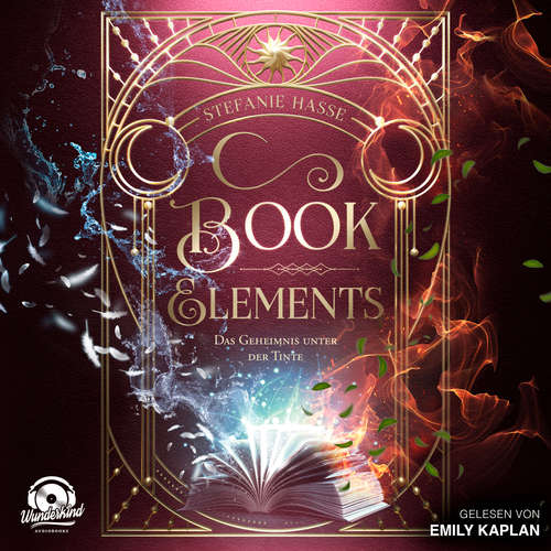 Hoerbuch Das Geheimnis unter der Tinte - Book Elements, Band 3 - Stefanie Hasse - Emily Kaplan